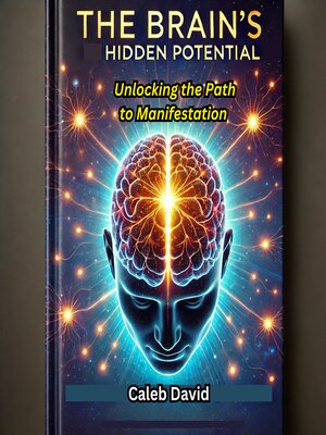 cover image of The Brain's Hidden Potential